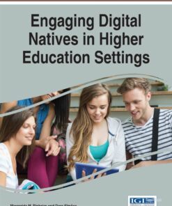 Handbook of Research on Engaging Digital Natives in Higher Education Settings eBook
