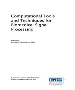 Computational Tools and Techniques for Biomedical Signal Processing eBook