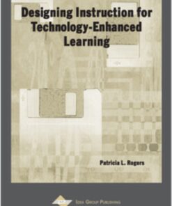 Designing Instruction for Technology-Enhanced Learning eBook