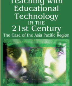 Teaching with Educational Technology in the 21st Century eBook