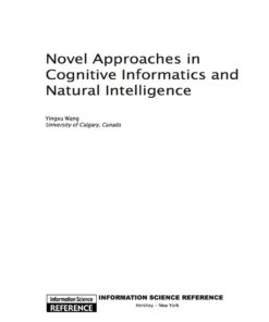 Novel Approaches in Cognitive Informatics and Natural Intelligence eBook
