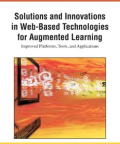 Solutions and Innovations in Web-Based Technologies for Augmented Learning eBook