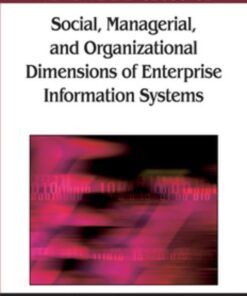 Social, Managerial, and Organizational Dimensions of Enterprise Information Systems eBook
