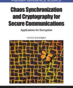 Chaos Synchronization and Cryptography for Secure Communications eBook