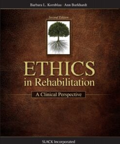 Ethics in Rehabilitation: A Clinical Perspective, Second Edition eBook