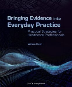 Bringing Evidence into Everyday Practice: Practical Strategies for Healthcare Professionals eBook