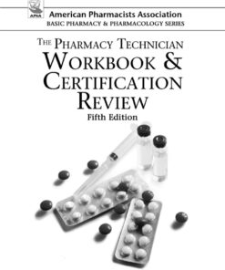 The Pharmacy Technician Workbook and Certification Review eBook