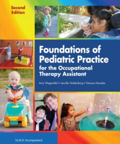 Foundations of Pediatric Practice for the Occupational Therapy Assistant eBook