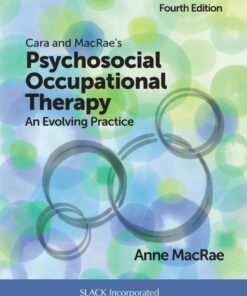 Cara and MacRae's Psychosocial Occupational Therapy: An Evolving Practice eBook
