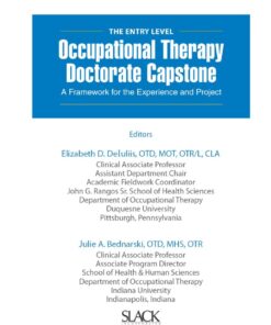Entry-Level Occupational Therapy Capstone: A Framework for the Experience and Project eBook