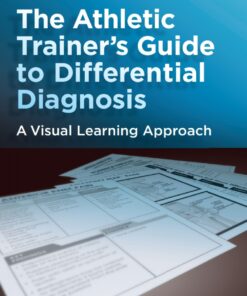 The Athletic Trainer's Guide to Differential Diagnosis: A Visual Learning Approach eBook