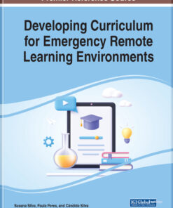 Developing Curriculum for Emergency Remote Learning Environments eBook