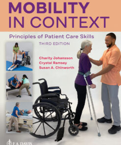 Mobility in Context: Principles of Patient Care Skills: Courseware + eTextbook eBook