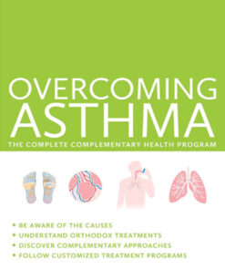 Overcoming Asthma: The Complete Complementary Health Program eBook