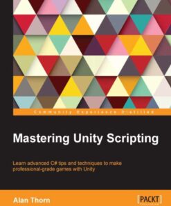 Mastering Unity Scripting eBook