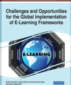Challenges and Opportunities for the Global Implementation of E-Learning Frameworks eBook