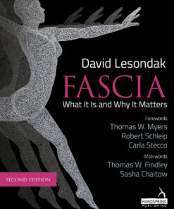 Fascia – What It Is, and Why It Matters, Second Edition eBook