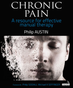 Chronic Pain: A resource for effective manual therapy eBook