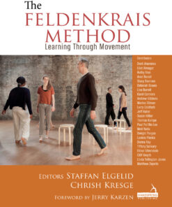 The Feldenkrais Method: Learning Through Movement eBook