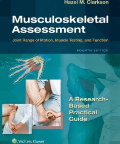 Musculoskeletal Assessment: Joint Range of Motion, Muscle Testing, and Function eBook