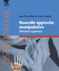 Nouvelle approche manipulative. Membre supérieur eBook