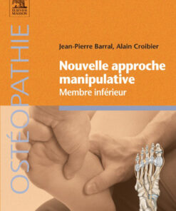 Nouvelle approche manipulative. Membre inférieur PACK NON COMMERCIALISE eBook