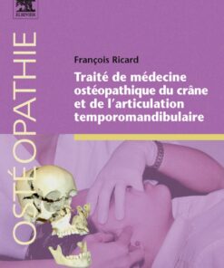 Traité de médecine ostéopathique du crâne et de l’articulation temporomandibulaire CAMPUS eBook