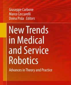 New Trends in Medical and Service Robotics: Advances in Theory and Practice eBook