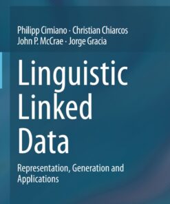 Linguistic Linked Data: Representation, Generation and Applications eBook