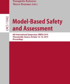 Model-Based Safety and Assessment: 6th International Symposium, IMBSA 2019, Thessaloniki, Greece, October 16–18, 2019, Proceedings eBook