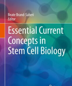 Essential Current Concepts in Stem Cell Biology eBook