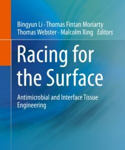 Racing for the Surface: Antimicrobial and Interface Tissue Engineering eBook