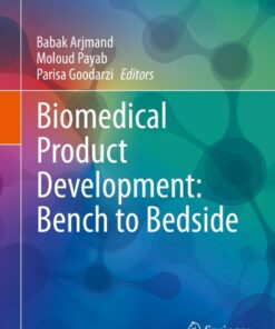 Biomedical Product Development: Bench to Bedside eBook