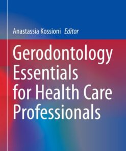 Gerodontology Essentials for Health Care Professionals eBook