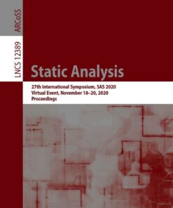 Static Analysis: 27th International Symposium, SAS 2020, Virtual Event, November 18–20, 2020, Proceedings eBook