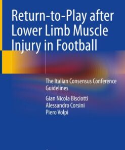 Return-to-Play after Lower Limb Muscle Injury in Football: The Italian Consensus Conference Guidelines eBook