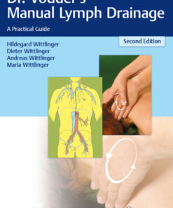 Dr. Vodder's Manual Lymph Drainage: A Practical Guide eBook