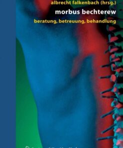 Morbus Bechterew: Beratung - Betreuung - Behandlung eBook