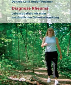 Diagnose Rheuma: Lebensqualität mit einer entzündlichen Gelenkerkrankung eBook