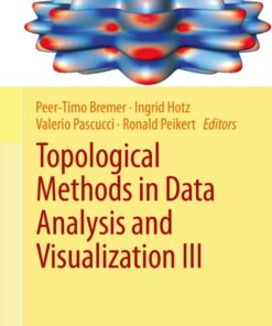 Topological Methods in Data Analysis and Visualization III: Theory, Algorithms, and Applications eBook