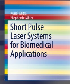 Short Pulse Laser Systems for Biomedical Applications eBook