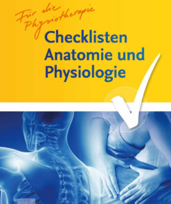 Checklisten Anatomie und Physiologie für Physiotherapeuten eBook