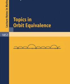 Topics in Orbit Equivalence eBook