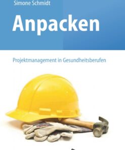 Anpacken – Projektmanagement in Gesundheitsberufen eBook