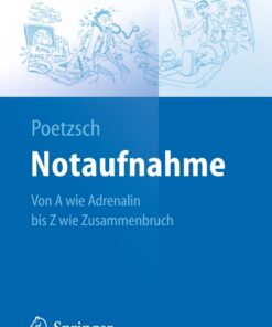 Notaufnahme: Von A wie Adrenalin bis Z wie Zusammenbruch eBook