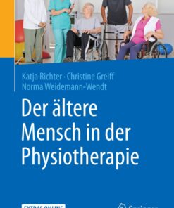 Der ältere Mensch in der Physiotherapie eBook