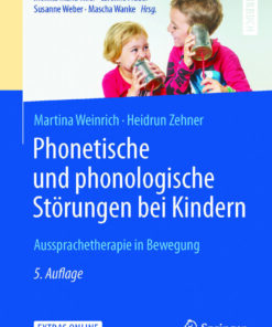 Phonetische und phonologische Störungen bei Kindern: Aussprachetherapie in Bewegung eBook