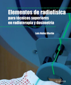 Elementos de radiofísica para técnicos superiores en radioterapia y dosimetría eBook