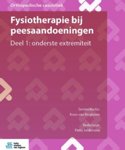 Fysiotherapie bij peesaandoeningen: Deel 1: onderste extremiteit eBook