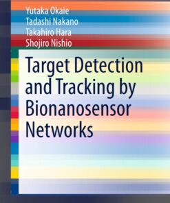 Target Detection and Tracking by Bionanosensor Networks eBook